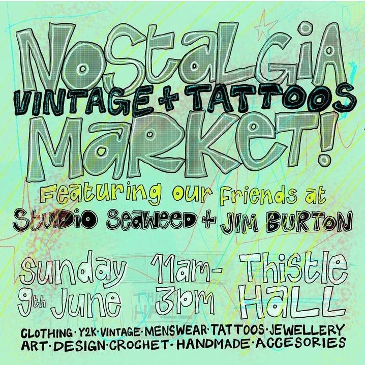 Poster for Nostalgia Market 9 June at Thistle Hall