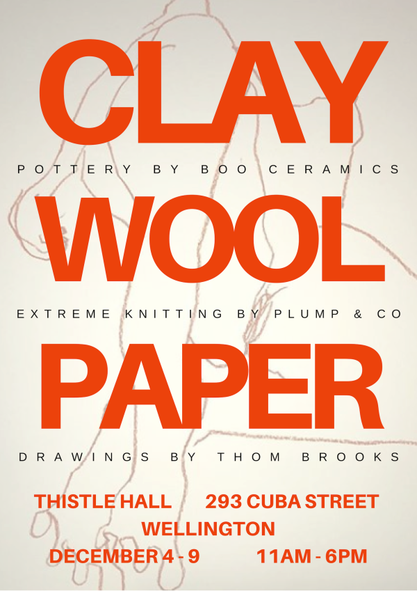 poster for Clay, Wool and Paper exhibition
